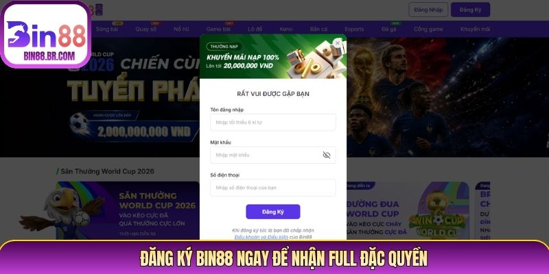 Đăng ký Bin88 ngay để nhận full đặc quyền